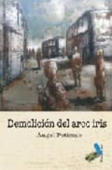demolicion del arco iris-9788496687578