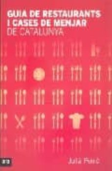 guia de restaurants i cases de menjar de catalunya-9788496767478