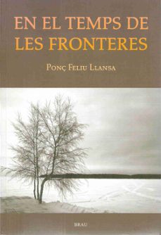 en el temps de les fronteres-ponç feliu llansa-9788496905078
