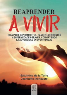 reaprender a vivir-saturnino de la torre-9788497008778