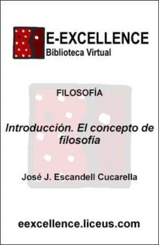 introducción, el concepto de la filosofía (ebook)-jose j. escandell cucarella-9788497141178