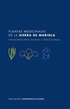 plantas medicinales de la sierra de mariola (ebook)-antonio belda antoli-jose francisco bellod-9788497171878