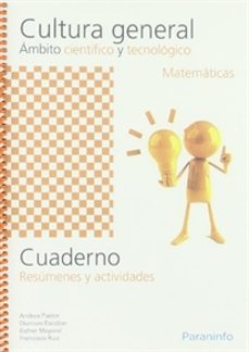cultura general ambito cientifico y tecnologico: matematicas-andrea pastor fernandez-dionisio escobar pastor-9788497327978