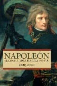 napoleon: el camino hacia el poder 1769-1799-philip dwyer-9788497347778
