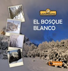 el bosque blanco-9788497356978