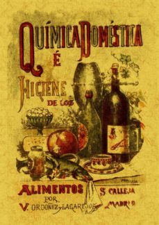 quimica domestica (ed. facsimil)-valeriano ordoñez lagarejos-9788497616478