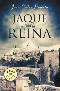 jaque a la reina-jose calvo poyato-9788497934978