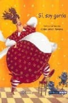 si, soy gorda-carles arbat serarold-9788497950978