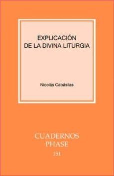 explicacion de la divina liturgia-nicolas cabasilas-9788498050578