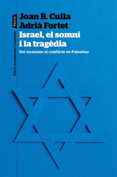 israel, el somni i la tragèdia (ebook)-joan b. culla-adria fortet-9788498095678