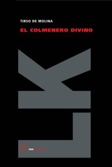 el colmenero divino-tirso de molina-9788498164978