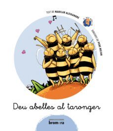deu abelles al taronger-marilar aleixandre-9788498243178