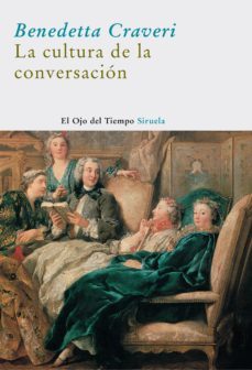 la cultura de la conversacion-9788498411478