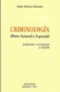 criminologia: parte general y especial-9788498490978