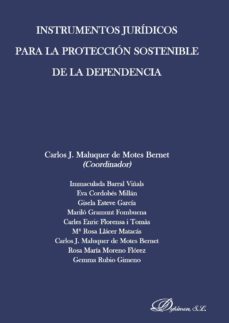instrumentos juridicos para la proteccion sostenible de la depend encia-9788498498578