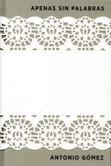 apenas sin palabras (incluye dvd)-a. gomez-9788498524178
