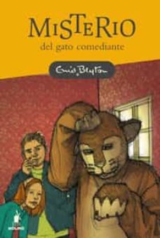misterio del gato comediante-enid blyton-9788498674378