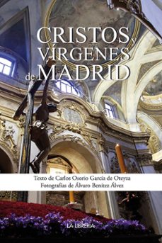 cristos y virgenes de madrid-carlos osorio garcia de oteyza-9788498734478