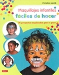 maquillajes infantiles faciles de hacer-christian verrilli-9788498745078