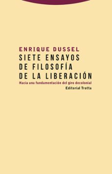 siete ensayos de filosofia de la liberacion-9788498797978