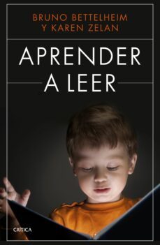 aprender a leer-bruno bettelheim-karen zelan-9788498928778