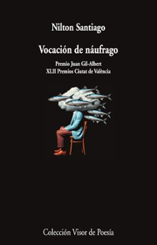 vocacion de naufrago-nilton santiago-9788498956078