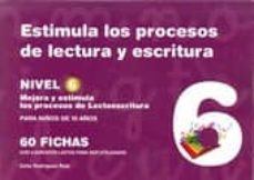 estimula 06 los procesos de lectura y escritura-9788498963878