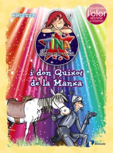 tina superbruixa i don quixot de la manxa (ed. color)-9788499065878