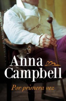 por primera vez-anna campbell-9788499080178