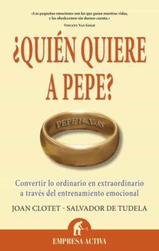 ¿quien quiere a pepe? (ebook)-joan clotet sule-9788499440378