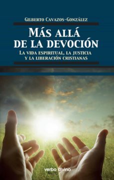 más allá de la devoción (ebook)-gilberto cavazos gonzalez-9788499459578