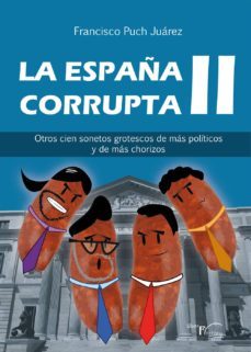 la españa corrupta ii (ebook)-francisco puch juarez-9788499498478