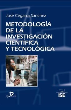 metodologia de la investigacion cientifica y tecnologica (ebook)-9788499690278
