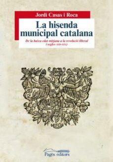 la hisenda municipal catalana-jordi casas i roca-9788499755878