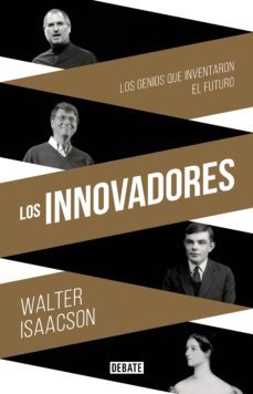 los innovadores (ebook)-walter isaacson-9788499924878