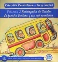 cuentolorea: la familia ventura y sus mil aventuras (volumen ii)-enrique muñoz herrera-9788499937878