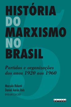 historia do marxismo no brasil - vol. 5 (ebook)-marcelo (org.) ridenti-daniel aarão (org.) reis-9788526819078