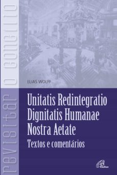 unitatis redintegratio, dignitatis humanae, nostra aetate (ebook)-9788535635478