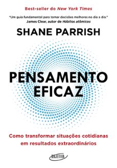 pensamento eficaz (ebook)-shane parrish-9788539008278