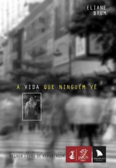 a vida que ninguem ve (ebook)-eliane brum-9788560171378