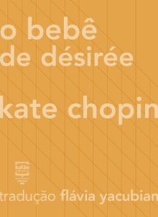o bebê de désirée (ebook)-kate chopin-9788563223678