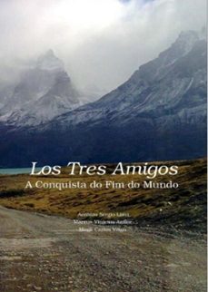los tres amigos (ebook)-marcus vinicius anflor + antônio sérgio lima + mogli carlos veiga-9788569839378