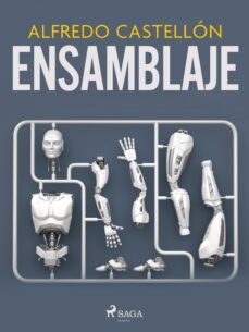 ensamblaje (ebook)-fabiola maqueda abreu-9788728392478