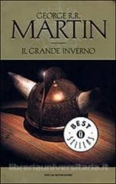 il grande inverno. le cronache del ghiaccio e del fuoco. vol. 2.-9788804490678