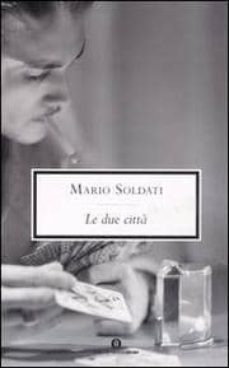 le due citta-mario soldati-9788804561378