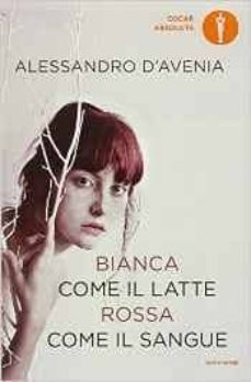 bianca come il latte, rossa come il sangue-9788804666578