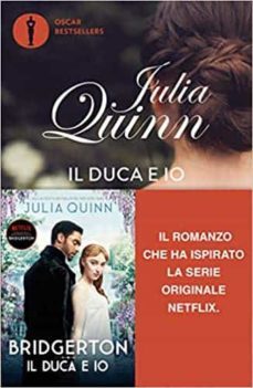 il duca e io. serie bridgerton vol.1-9788804724278