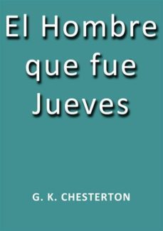 el hombre que fue jueves (ebook)-g.k. chesterton-9788826005478