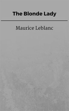 the blonde lady (ebook)-maurice leblanc-9788826058078