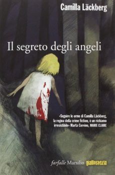il segreto degli angeli-camilla lackberg-9788831720878